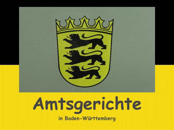 Amtsgerichte in Baden-Wrttemberg