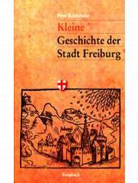 Literaturtipp: Kleine Geschichte der Stadt Freiburg