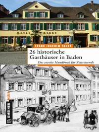 Literaturtipp: 26 historische Gasthuser in Baden
