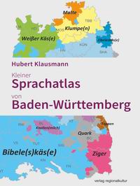 Kleiner Sprachatlas von Baden-Wrttemberg