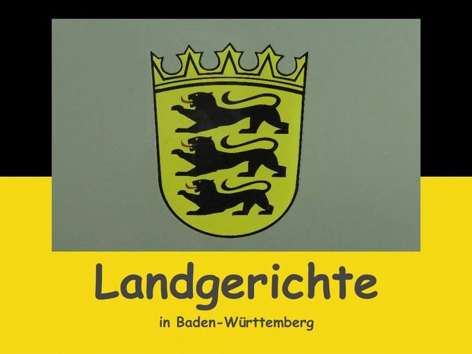 Landgerichte in Baden-Württemberg