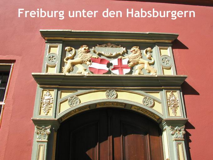 Freiburg unter dem Haus Habsburg (1368-1805)