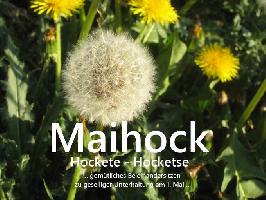 Maihocks in Sdbaden