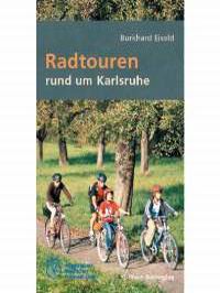 Literaturtipp: Radtouren rund um Karlsruhe