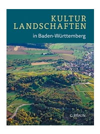 Literaturtipp: Kulturlandschaften in Baden-Württemberg