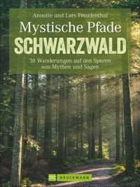 Literaturtipp: Mystische Pfade Schwarzwald