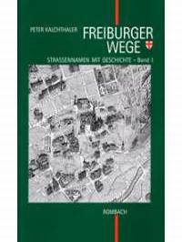 Literaturtipp: Freiburger Wege  (Band 1)