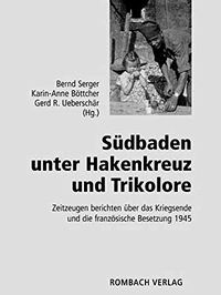 Sdbaden unter Hakenkreuz und Trikolore