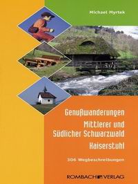 Literaturtipp: Genußwanderungen Mittlerer und Südlicher Schwarzwald – Kaiserstuhl