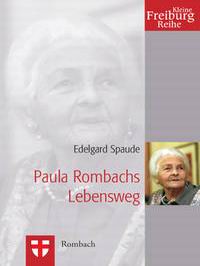 Literaturtipp: Paula Rombachs Lebensweg