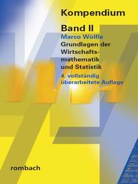 VWA-Kompendium Band II (Wirtschaftsmathematik,Statistik)