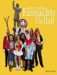 Konstanzer Fasnachtsvielfalt