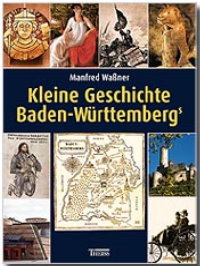 Literaturtipp: Kleine Geschichte Baden-Württembergs