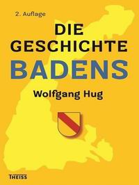Literaturtipp: Die Geschichte Badens