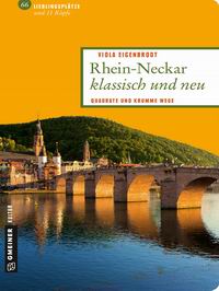 Rhein-Neckar klassisch und neu