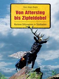 Literaturtipp: Von Aftersteg bis Zipfeldobel