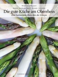 Literaturtipp: Baden – Schwarzwald – Elsass – Vogesen. Die gute Küche am Oberrhein