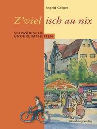 Zviel isch au nix