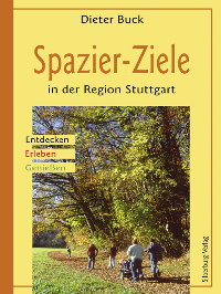 Literaturtipp: Spazier-Ziele in der Region Stuttgart