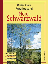 Literaturtipp: Ausflugsziel Nordschwarzwald