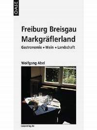Literaturtipp: Freiburg Breisgau Markgräflerland