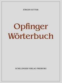 Literaturtipp: Opfinger Wrterbuch
