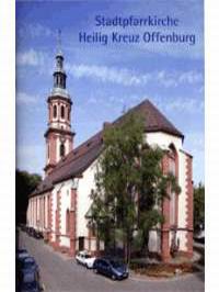 Literaturtipp: Stadtpfarrkirche Heilig Kreuz Offenburg