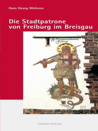 Literaturtipp: Die Stadtpatrone von Freiburg im Breisgau