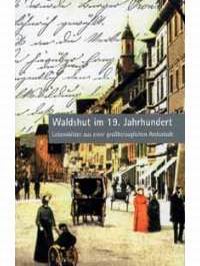 Literaturtipp: Waldshut im 19. Jahrhundert (Bd. 2)