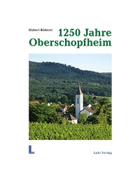 Literaturtipp: 1250 Jahre Oberschopfheim