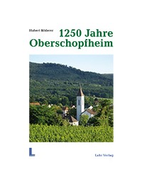 1250 Jahre Oberschopfheim