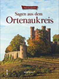 Literaturtipp: Sagen aus dem Ortenaukreis