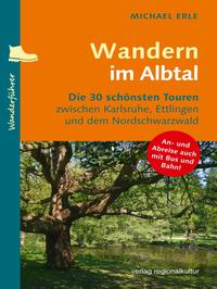 Wandern im Albtal