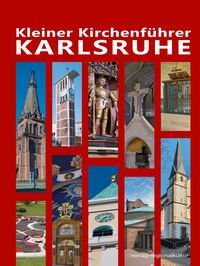 Literaturtipp: Kleiner Kirchenführer Karlsruhe