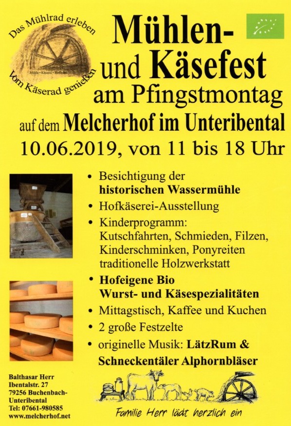 Mühlen- und Käsefest Melcherhof 2019 Mühlen- und Käsefest Melcherhof 2019