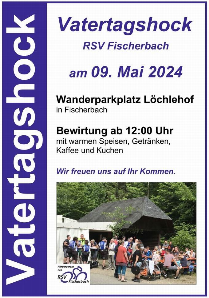 Hüttenfest Fischerbach Vatertag 2024 Hüttenfest Fischerbach Vatertag 2024
